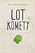 Lot komety