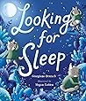 Looking for Sleep by Georgiana Deutsch