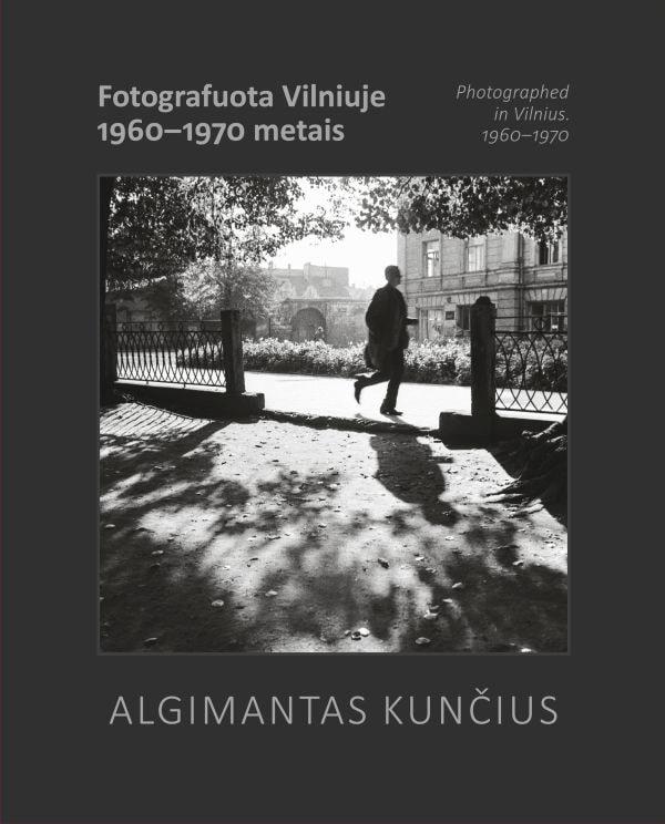 Fotografuota Vilniuje 1960-1970 metais / Photographed in Vilnius. 1960-1970