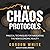 The Chaos Protocols: Magical Techniques for Navigating the New Economic Reality