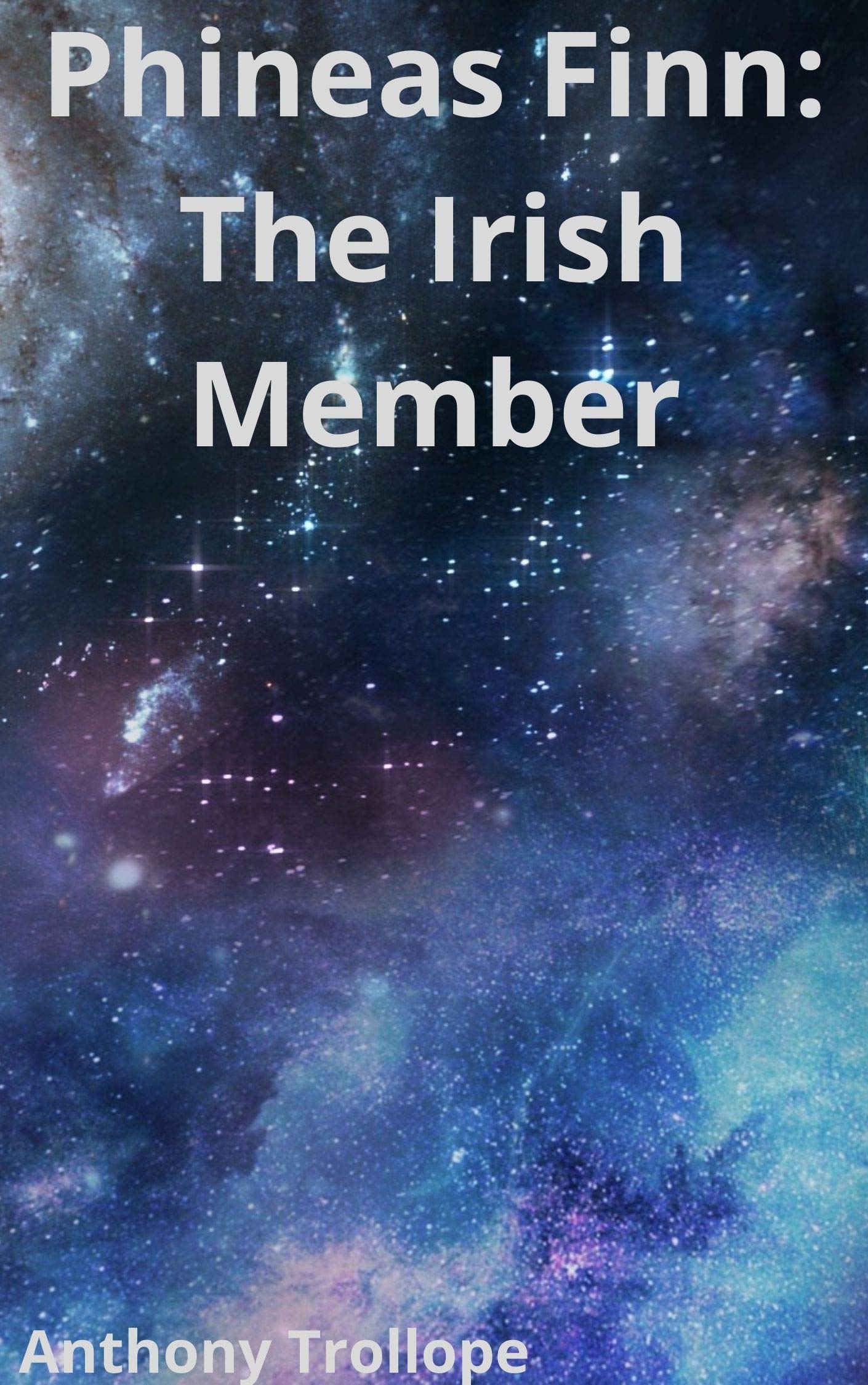 Phineas Finn: The Irish Member