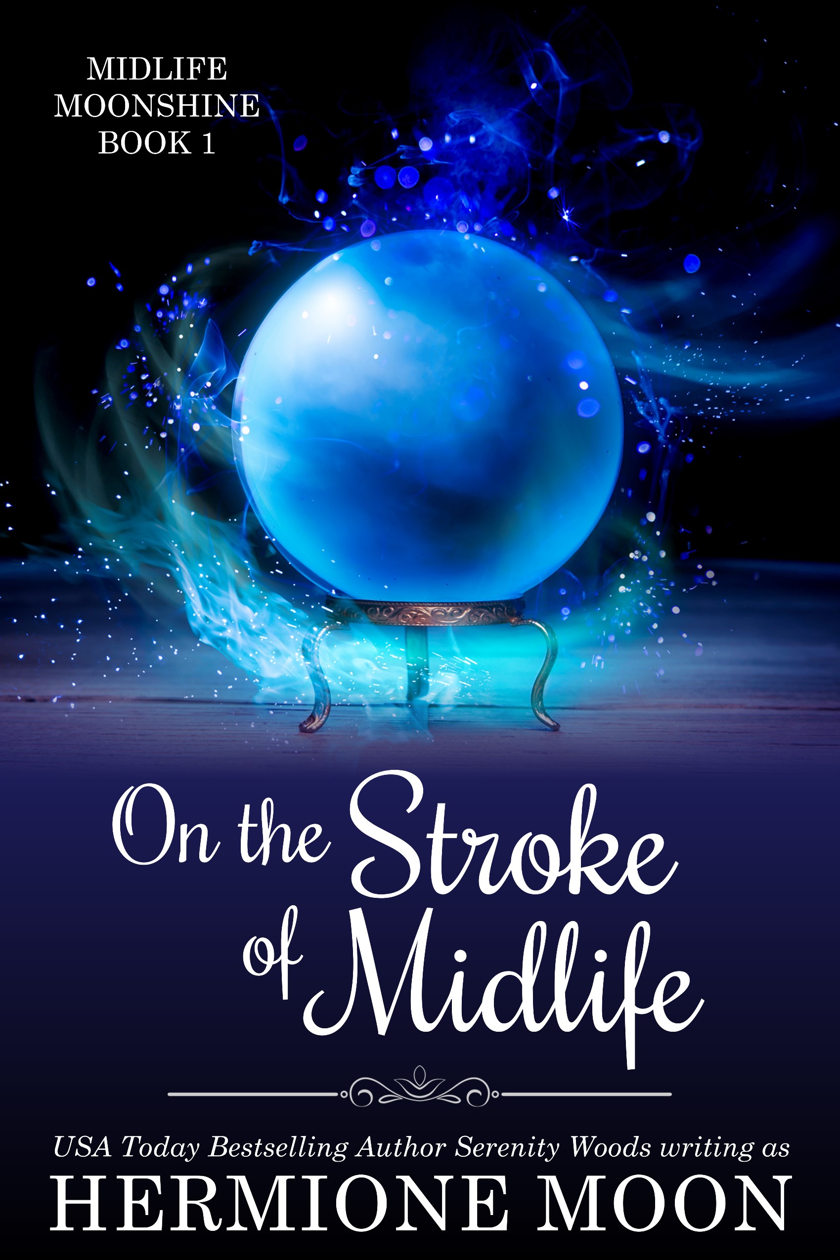 On the Stroke of Midlife (Midlife Moonshine, #1)