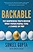 Backable: The Surprising Truth Behind What Makes People Take a Chance on You