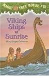 Viking Ships at Sunrise (Magic Tree House #15)