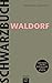 Schwarzbuch Waldorf by Michael Grandt
