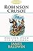 Robinson Crusoe: Written Anew for Children