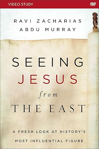 Seeing Jesus from the East Video Study: A Fresh Look at History’s Most Influential Figure