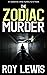 The Zodiac Murder (Eric War...