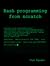 Bash programming from scratch