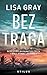 Bez traga (Jessica Shaw, #1)