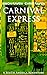 Carnival Express: A South A...