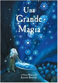 Una grande magia