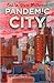 Pandemic City by Caitlin Grace Mcdonnell Pandemic City by Caitlin Grace Mcdonnell
