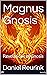 Magnus Gnosis: Revelations ...