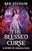 The Blessed Curse (Stories of Lorana Vale, #1)