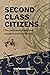 Second Class Citizens by Stef Benstead