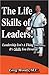 The Life Skills of Leaders ...