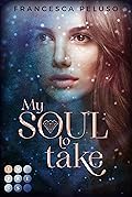 My Soul to Take
