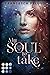 My Soul to Take (Shadow Wis...