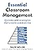 Essential Classroom Management: Systems and strategies that create communities (Language Teaching Essentials Book 2)