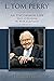 L. Tom Perry, An Uncommon L...