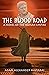 The Blood Road (Eagles and ...