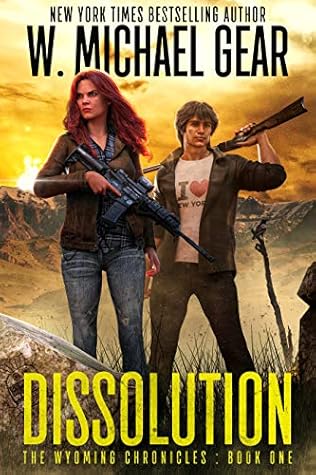 Dissolution (The Wyoming Chronicles, #1)