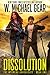 Dissolution (The Wyoming Chronicles, #1)