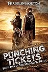 Punching Tickets
