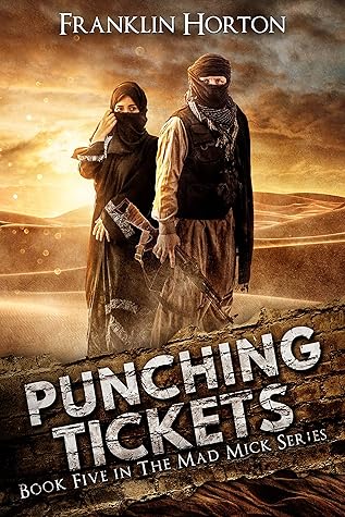 Book Five in The Mad Mick Series