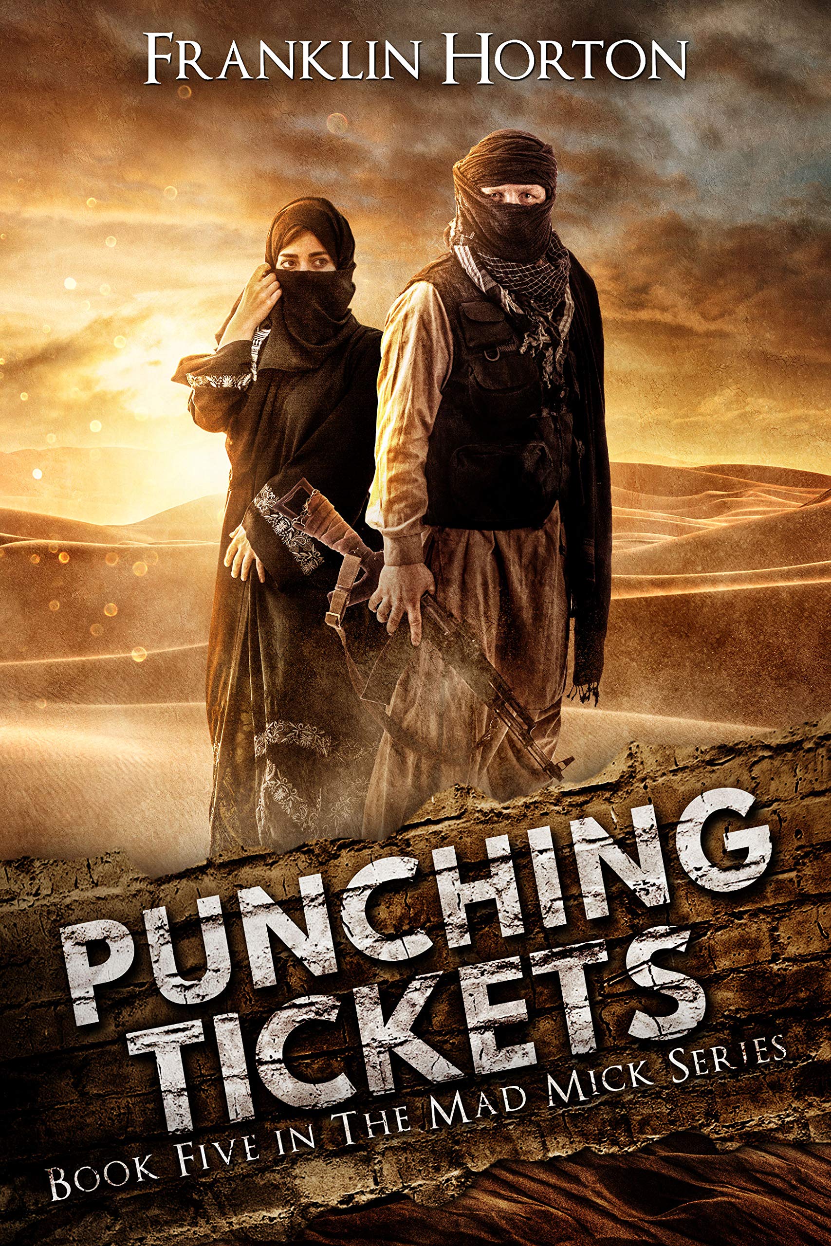 Punching Tickets (The Mad Mick #5)