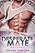 Desperate Mate (Need A Mate...