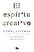 El espíritu creativo / The Creative Spirit