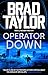 Operator Down (Taskforce #12)