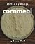 123 Yummy Cornmeal Recipes:...