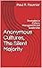 Anonymous Cultures, The Silent Majority: Strategies in Culture Management and Leadership