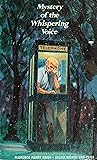 Mystery of the Whispering Voice (Spotlight Club Mystery)