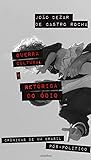 Guerra Cultural e Retórica do Ódio: Crônicas de um Brasil Pós-Político Book cover for Guerra Cultural e Retórica do Ódio: Crônicas de um Brasil Pós-Político