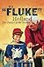 W.S. "Fluke" Holland: The F...