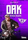 Oak (Six Rivers Riders, #2)