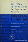 Pirke Aboth, The Ethics of the Talmud by R. Travers Herford
