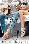 Love is a Lyric (Rockstars Anonymous, #1)