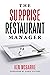 The Surprise Restaurant Manager