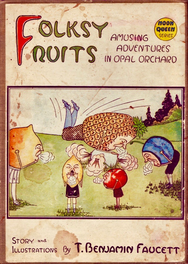 Folksy Fruits: Amusing adventures in Opal Orchard (Hardcover)