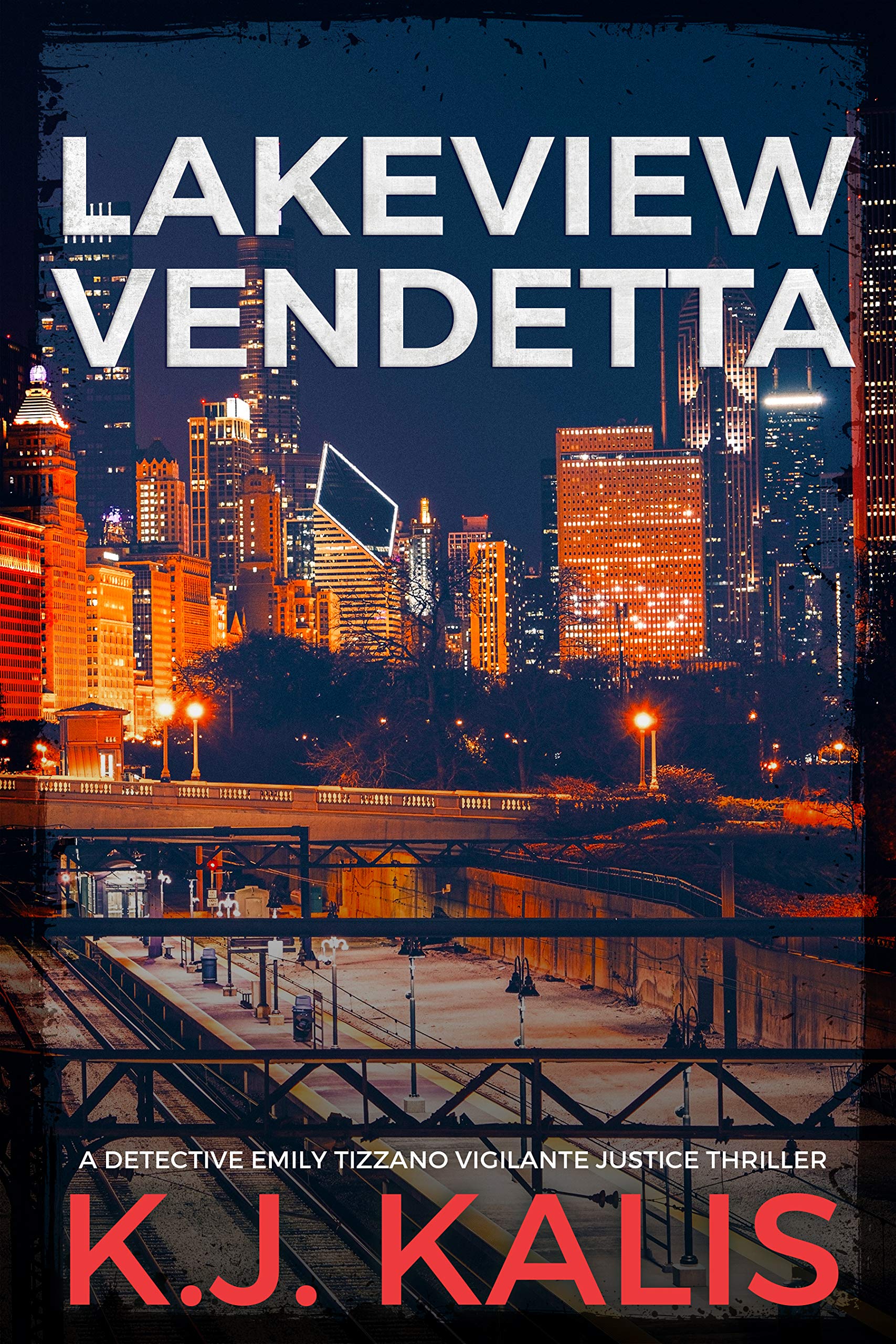 Lakeview Vendetta (Detective Emily Tizzano #2)