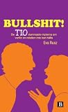 BULLSHIT! De tio ...