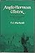 Anglo-Norman Ulster: The History and Archaeology of an Irish Barony, 1177 - 1400