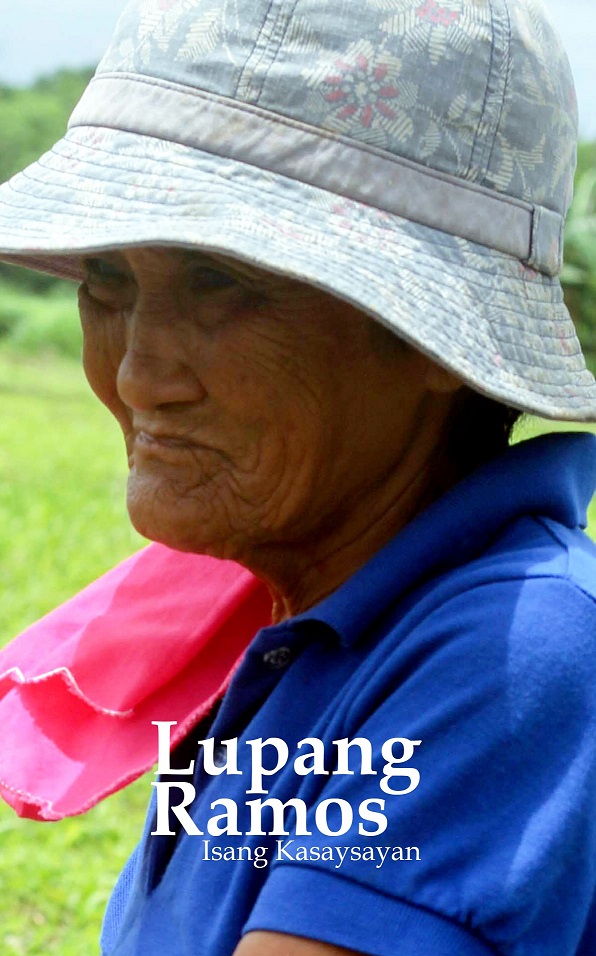 Lupang Ramos : Isang Kasaysayan