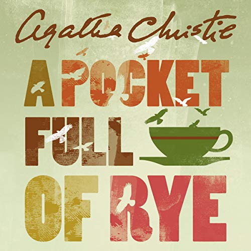 A Pocket Full of Rye