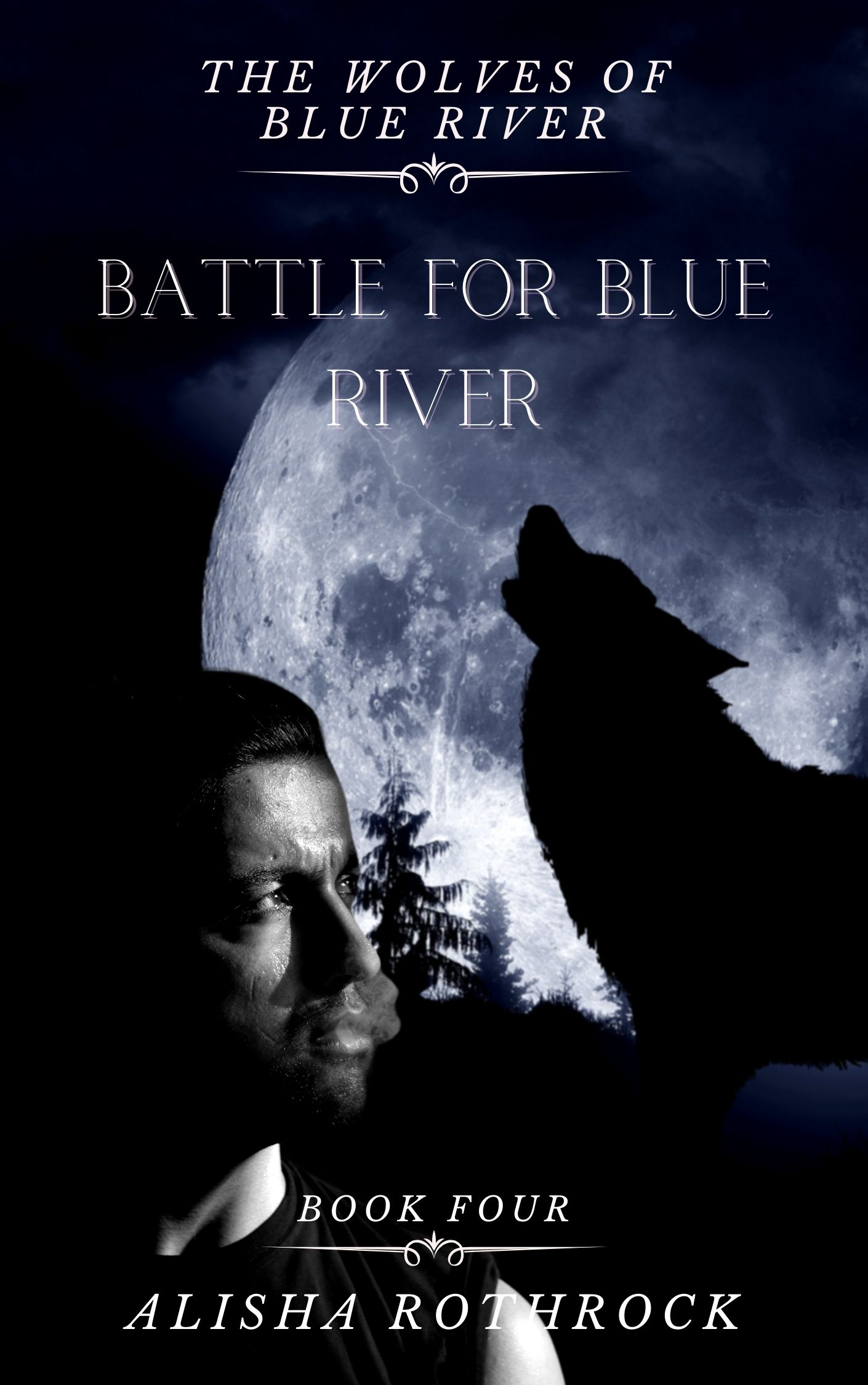Battle for Blue River (Blue River Wolves, #4)